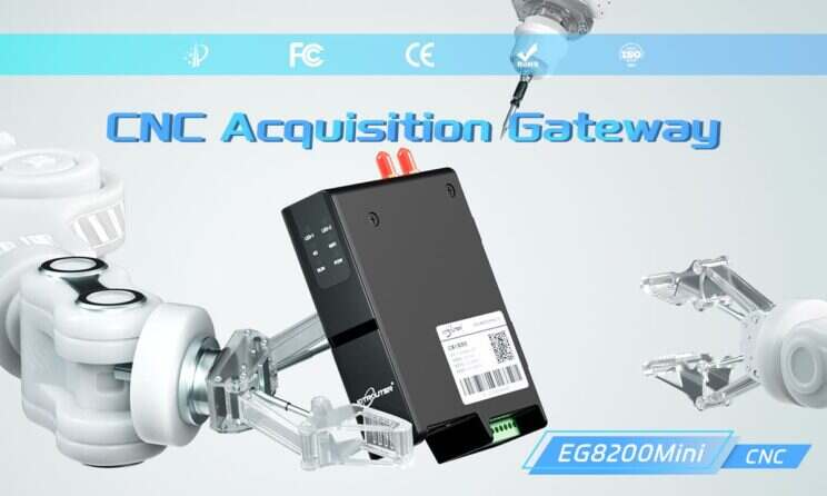 The EG8200Mini-CNC is an CNC Data Acquisition Gateway designed for CNC equipment with powerful data acquisition and remote monitoring capabilities