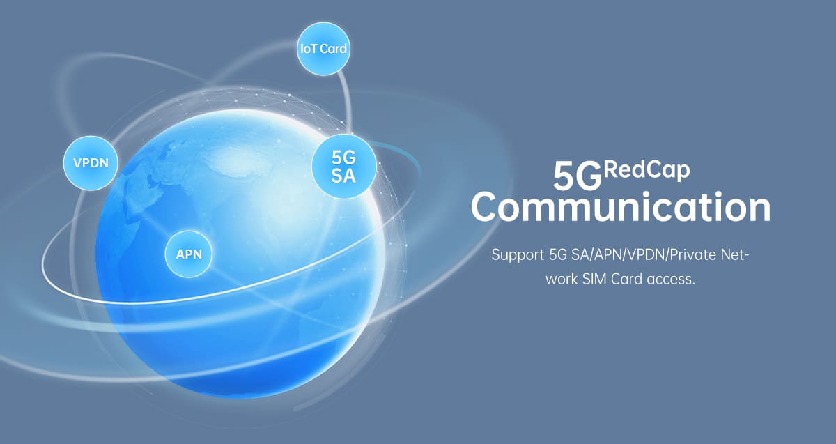 The ER5200 5G RedCap DTU Industrial Router supports 5G SA/APN/VPDN/Private Network SIM Card access. Support 5G mainstream frequency bands and compatible with 4G/3G networks